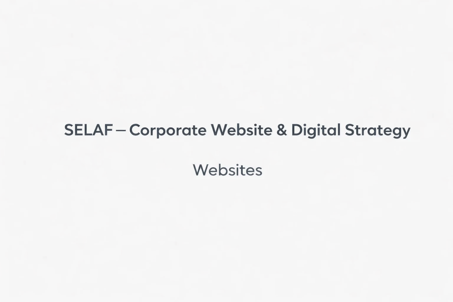SELAF – Corporate Website & Digital Strategy