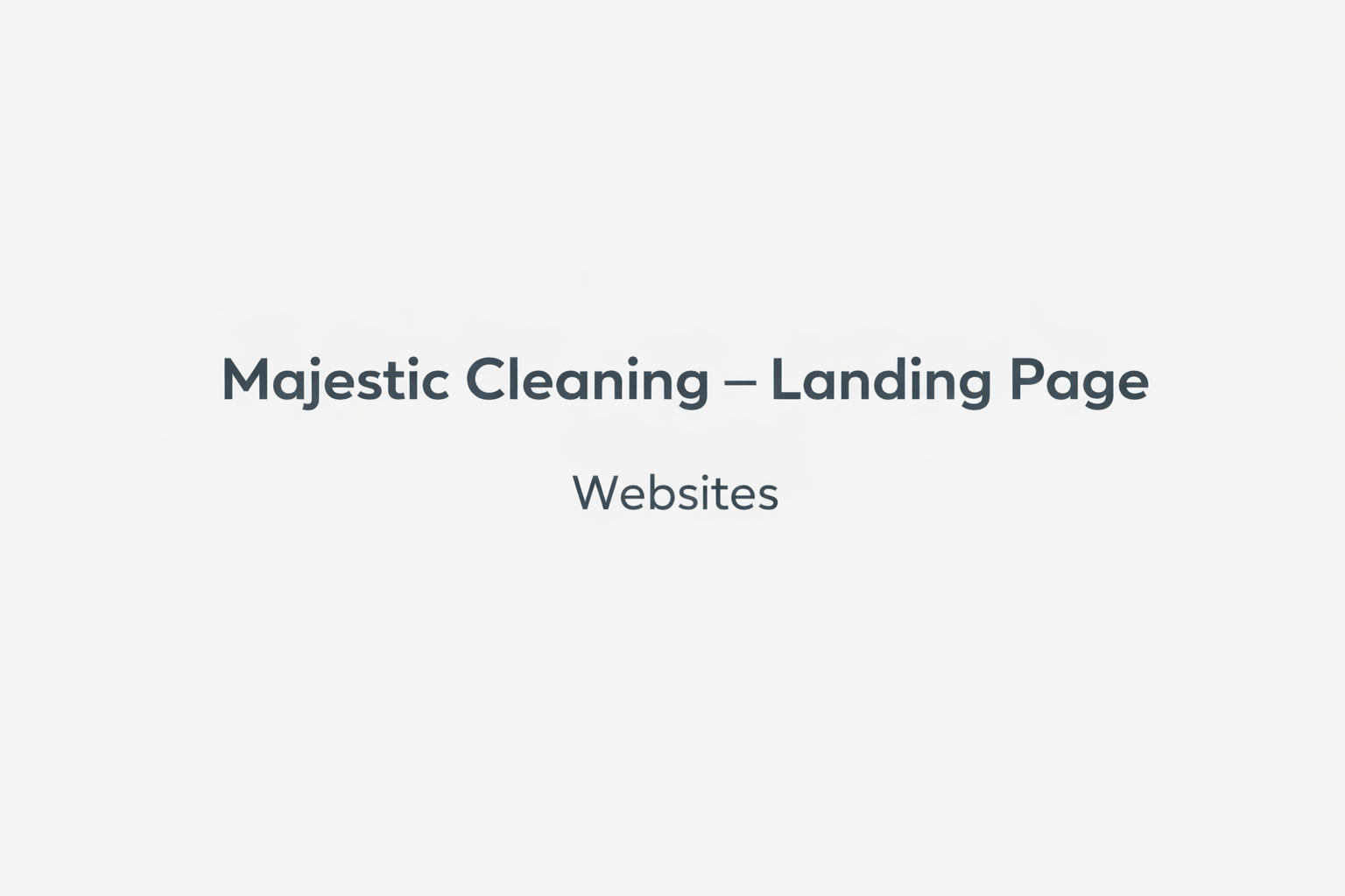 Majestic Cleaning – Landing Page